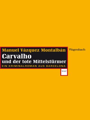 cover image of Carvalho und der tote Mittelstürmer